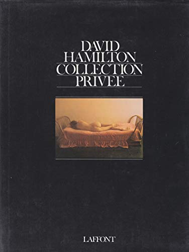 Collection Privee, David Hamilton - les Prix d'Occasion ou Neuf