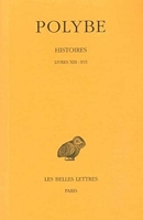 Histoires. Tome X - Livres XIII-XVI