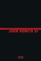 Marvel Visionaries - John Romita Sr. - COMPTE FERME