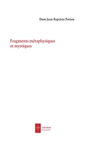 Fragments métaphysiques et mystiques