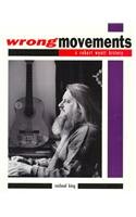 Wrong Movements - A Robert Wyatt History