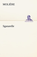 Sganarelle - Tredition - 21/11/2012