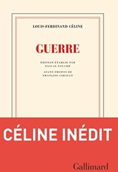 Guerre de Louis-Ferdinand Céline