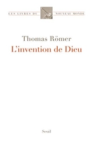 L'Invention de Dieu - Seuil - 27/03/2014