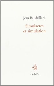 Simulacres Et Simulation de Jean Baudrillard