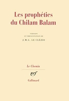 Les Prophéties du Chilam Balam