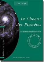 Le choeur des planètes - Editions Janus - 01/03/2001