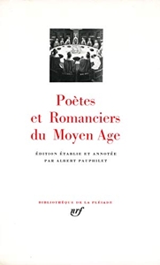 Poètes et romanciers du Moyen-Age de Collectifs