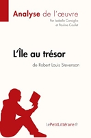 L'Île au trésor de Robert Louis Stevenson (Analyse de l'oeuvre) Comprendre la littérature avec lePetitLittéraire.fr