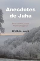 Anecdotes de Juha - 48 Histoires Avec Le Vocabulaire En Français