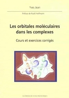 Les orbitales moléculaires dans les complexes - Cours et exercices corrigés