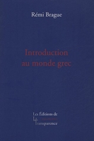 Introduction au monde grec - Etudes d'histoire de la philosophie - Editions de la Transparence - 10/02/2005