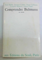 Comprendre Bultmann