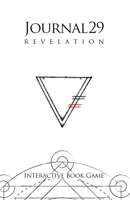 Journal 29 Revelation - Interactive Book Game