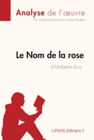 Le Nom De La Rose D'umberto Eco - Analyse complète et résumé détaillé de l'oeuvre