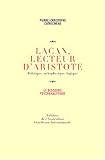 Lacan, lecteur d'Aristote - Politique, métaphysique, logique
