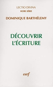 Découvrir l' écriture de Dominique Barthélemy