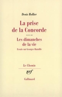 La Prise de la Concorde - Essais sur Georges Bataille de Denis Hollier (25 avril 1974) Broché