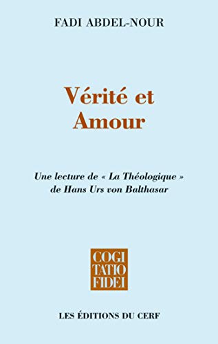 Vérité et amour (Cogitatio Fidei t. 286) - Format Kindle - 9782204120265 - 22,99 €