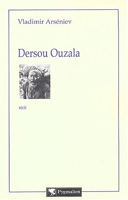 Dersou Ouzala - Pygmalion - 24/06/2003