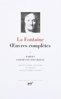 La Fontaine - Oeuvres complètes, tome 1