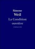La Condition ouvrière - Format Kindle - 4,99 €