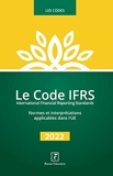 Le Code IFRS 2022 - Normes et interprétations applicables dans l'UE
