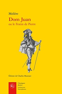 Dom Juan, ou le Festin de Pierre de Molière