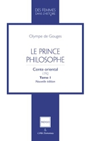 Le Prince philosophe - Conte oriental 1792 Tome 1 Nouvelle édition