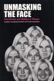 Unmasking the Face - Consulting Psychologists Pr - 01/06/1984