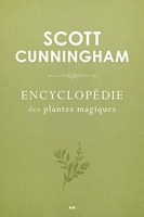 Encyclopédie des plantes magiques