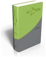 Bible segond 21 - Société Biblique de Genève - 31/08/2011