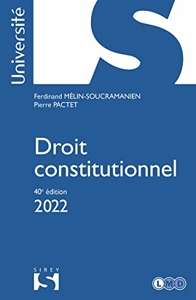 Droit Constitutionnel - 40e Ed. de Ferdinand Mélin-Soucramanien