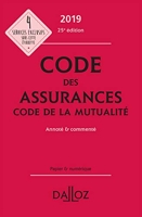 Code des assurances, code de la mutualité - Annoté & commenté
