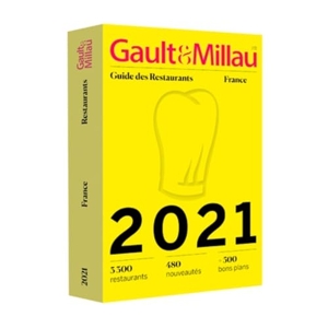 Guide des Restaurants France 2021 - 3300 Restaurants 480 Nouveautés +500 Bons Plans de Collectif GaultetMillau
