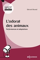 L'odorat des animaux - Performances et adaptations