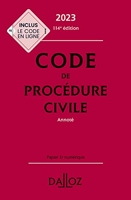 Code de procédure civile 2023 114ed - Annoté - Dalloz - 30/06/2022