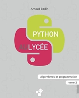 Python au lycée (tome 2) Algorithmes et programmation