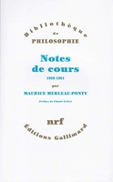 Notes des cours au Collège de France - (1958-1959 Et 1960-1961)