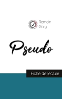 Pseudo de Romain Gary (fiche de lecture et analyse complète de l'oeuvre)