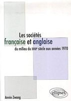 Les sociétés française et anglaise du milieu du XVIIIe siècle aux années 1970