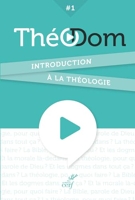 Théodom - Introduction à la théologie