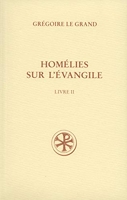 SC 522 Homélies sur l'Évangile, 2