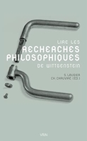 Lire les Recherches philosophiques de Wittgenstein