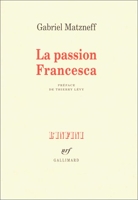 La passion Francesca (Journal 1974-1976)