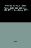 15 Etudes De Cas De Droit Fiscal - Droit fiscal, droit des sociétés, 1991-1992, 3e édition, 1992