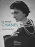 Le Temps Chanel (coéd Grasset)