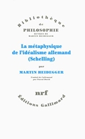 La métaphysique de l’idéalisme allemand - (Schelling)