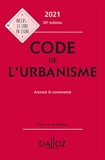 Code de l'urbanisme 2021, annoté et commenté. 30e éd.