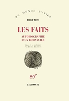 Les Faits - Autobiographie d'un romancier - Gallimard - 22/11/1990